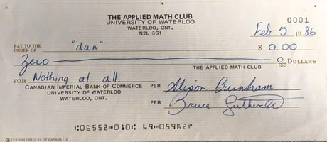 The Applied Math Club's first cheque for $0, to Dan Schnabel, signed by Alison Burnham and Bruce Sutherland, dated February 5, 1986. Courtesy of Dan Schnabel.